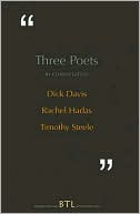 Three Poets in Conversation: Dick Davis Rachel Hadas Timothy Steele