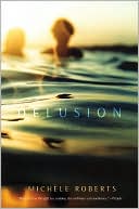Delusion: a novel