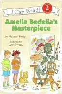 Amelia Bedelia's Masterpiece (I Can Read Book 2 Series)