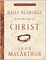 Daily Readings from the Life of Christ