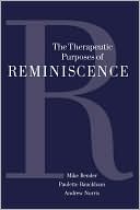 The Therapeutic Purposes Of Reminiscence
