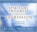 Spiritual Progress Through Regression