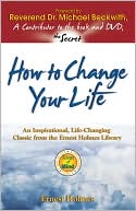 How to Change Your Life