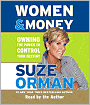Women and Money: Owning the Power to Control Your Destiny
