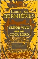 Senor Vivo and the Coca Lord