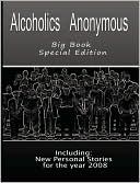 Alcoholics Anonymous - Big Book Special Edition - Including