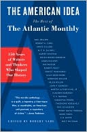 American Idea: The Best of the Atlantic Monthly