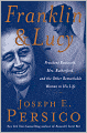 Franklin and Lucy: President Roosevelt, Mrs. Rutherfurd, and the Other Remarkable Women in His Life
