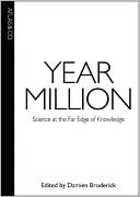 Year Million: Science at the Far Edge of Knowledge