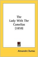 The Lady with the Camelias (1859)