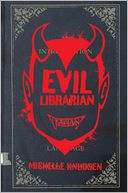 Evil Librarian by Michelle Knudsen: Book Cover