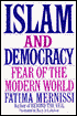 Islam and Democracy: Fear of the Modern World