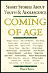 Coming of Age: Short Stories about Youth and Adolescence
