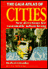 The Gaia Atlas of Cities: New Directions for Sustainable Urban Living