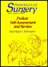 Principles of Surgery: PreTest Self-Assessment and Review
