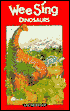 Wee Sing Dinosaurs