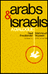 Arabs and Israelis: A Dialogue