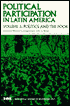 Political Participation in Latin America: Politics and the Poor