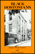 Black Bostonians: Family Life and Community Struggle in the AnteBellum North