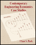 Contemporary Engineering Economics Case Studies