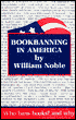 Bookbanning in America: Who Bans Books? - and Why