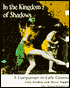 In the Kingdom of Shadows: A Companion to Early Cinema