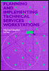 Planning and Implementing Technical Services Workstations