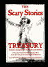 Scary Stories Treasury: Three Books to Chill Your Bones