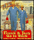 Frank and Joey Go to Work