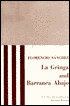 Florencio Sanchez: La Gringa and Barranca Abajo