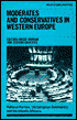 Moderates and Conservatives in Western Europe