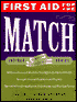 First Aid for the Match: Insider Advice from Students and Residency Directors