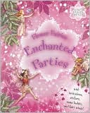 Flower Fairies Enchanted Parties