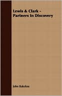 Lewis & Clark - Partners In Discovery