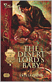 The Desert Lord's Baby (Silhouette Desire Series #1872)