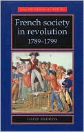 French Society in Revolution, 1789-1799