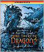 Here, There Be Dragons (Chronicles of the Imaginarium Geographica Series #1)