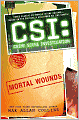 CSI: Crime Scene Investigation: Mortal Wounds