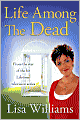 Life Among the Dead