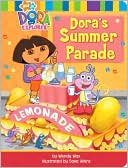 Dora's Summer Parade (Dora the Explorer Series)