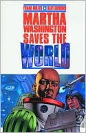 Martha Washington Saves the World