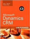 Microsoft Dynamics CRM 4.0 Unleashed