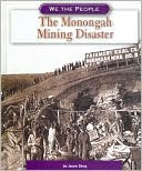 The Monongah Mining Disaster