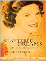 Shattered Dreams: My Life as a Polygamist's Wife