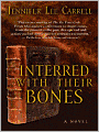 Interred with Their Bones
