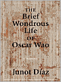 The Brief Wondrous Life of Oscar Wao