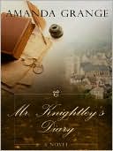 Mr. Knighley's Diary