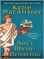 Ain't Myth-behaving: Two Novellas