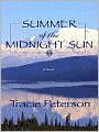 Summer of the Midnight Sun (Alaskan Quest Series #1)