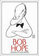 Legends of Hollywood: Bob Hope